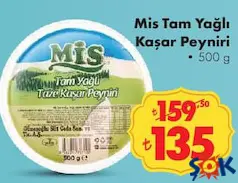 MİS TAM YAĞLI KAŞAR PEYNİRİ 500 G MİS TAM YAĞLI KAŞAR PEYNİRİ 500 G